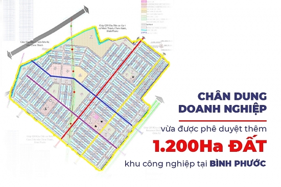 Chân dung doanh nghiệp vừa được phê duyệt thêm 1.200ha đất khu công nghiệp tại Bình Phước