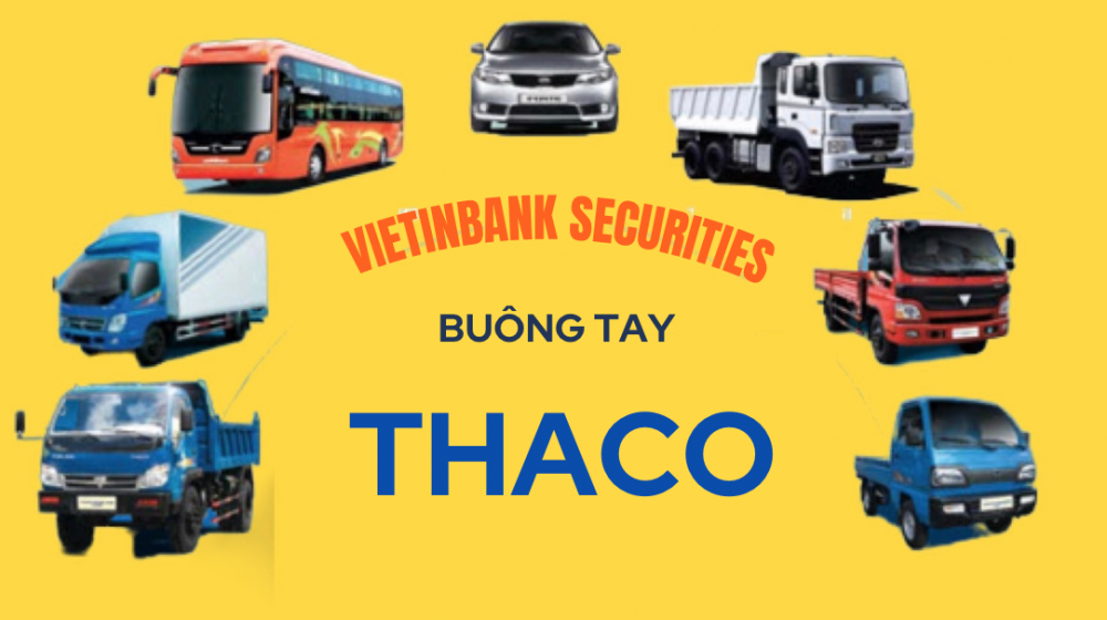 “Buông” Thaco sau 5 năm nắm giữ, Vietinbank Securities thu lại được gì?