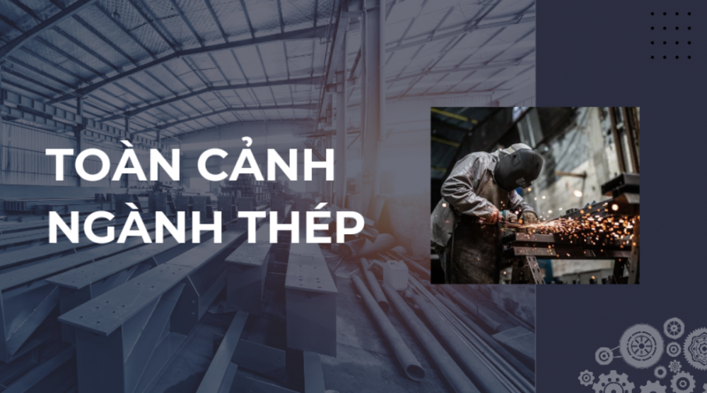 Toàn cảnh thị trường thép: miếng bánh thị phần đang rơi vào tay ai?