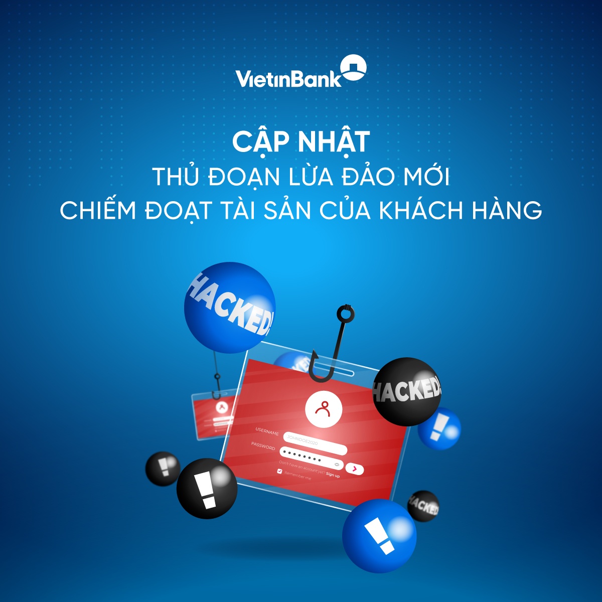 VietinBank (CTG) phát cảnh báo ‘3 không’ đến khách hàng