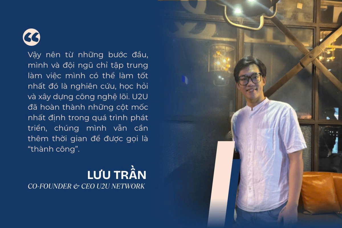 Gặp gỡ đồng sáng lập U2U - Blockchain Layer-1 Top 3 thế giới về DePIN do người Việt phát triển