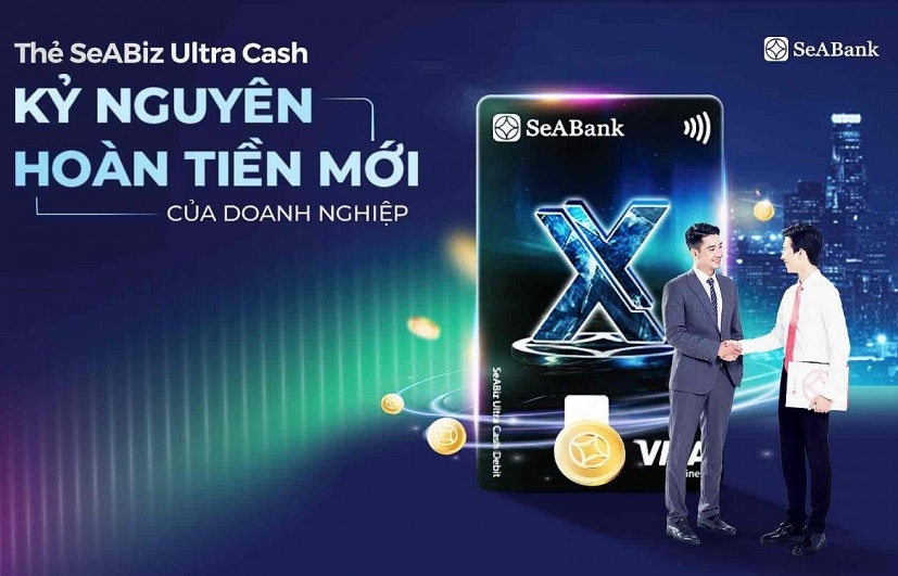 Thẻ SeABiz Ultra Cash của SeABank: 'Lợi ích kép' cho doanh nghiệp