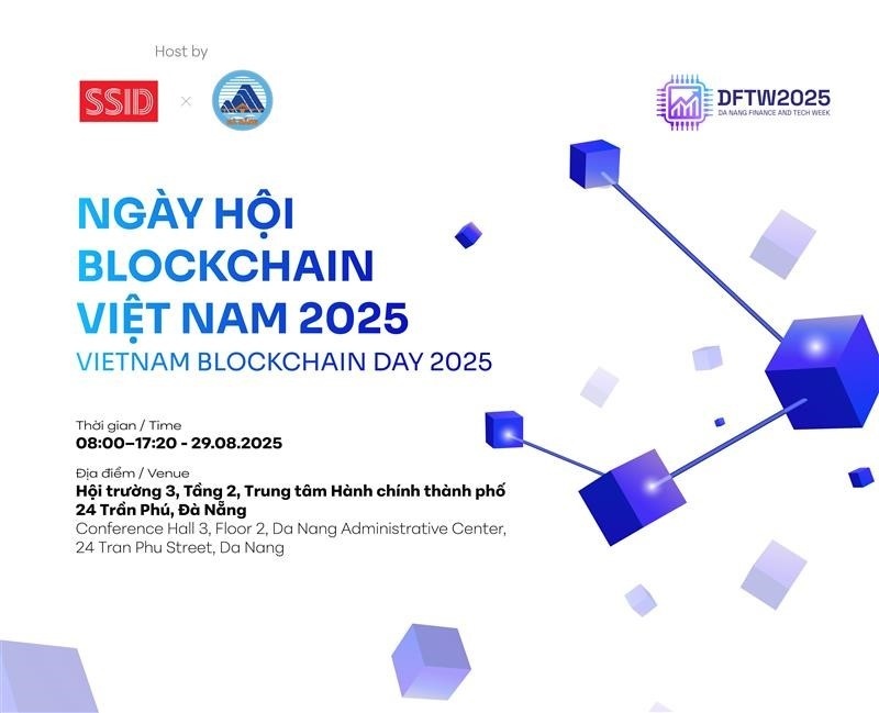 Vietnam Blockchain Day 2025: Cầu nối chính sách với doanh nghiệp và dòng vốn toàn cầu