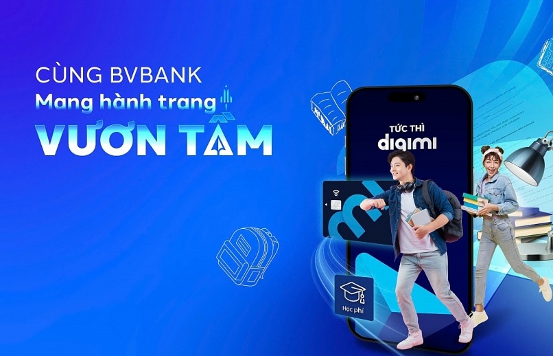 Khai giảng năm học mới: BVBank gửi nhiều ưu đãi từ các sản phẩm tài chính hỗ trợ học sinh - sinh viên